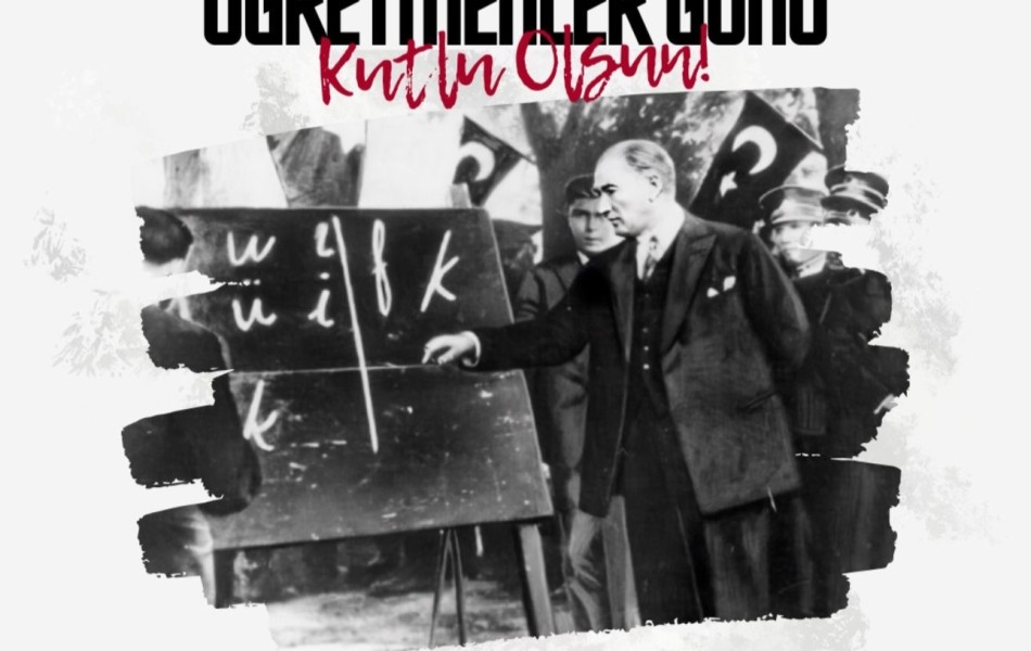 ÖĞRETMENLER GÜNÜ KUTLU OLSUN