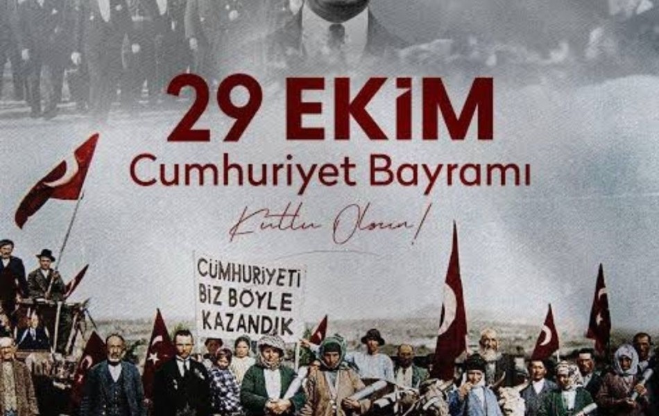 CUMHURİYET BAYRAMIMIZ KUTLU OLSUN!